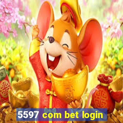 5597 com bet login